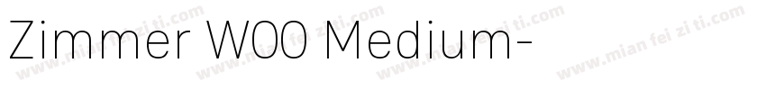 Zimmer W00 Medium字体转换